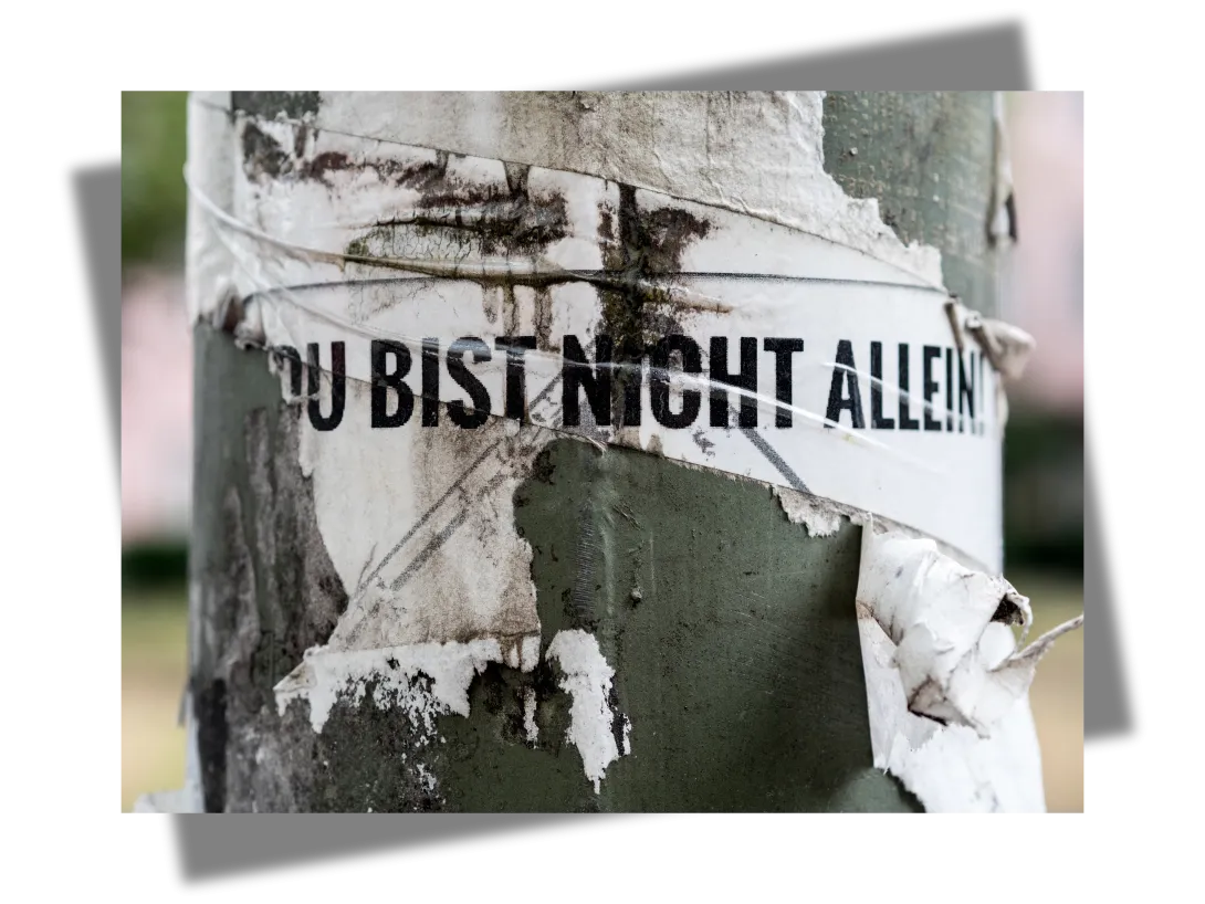 Du bist nicht allein